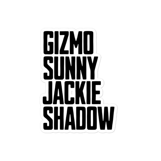 Bubble-free sticker featuring bold wordmark design with names Gizmo, Sunny, Jackie, and Shadow — perfect for decorating water bottles, laptops, and gear for Big Bear eagle fans.